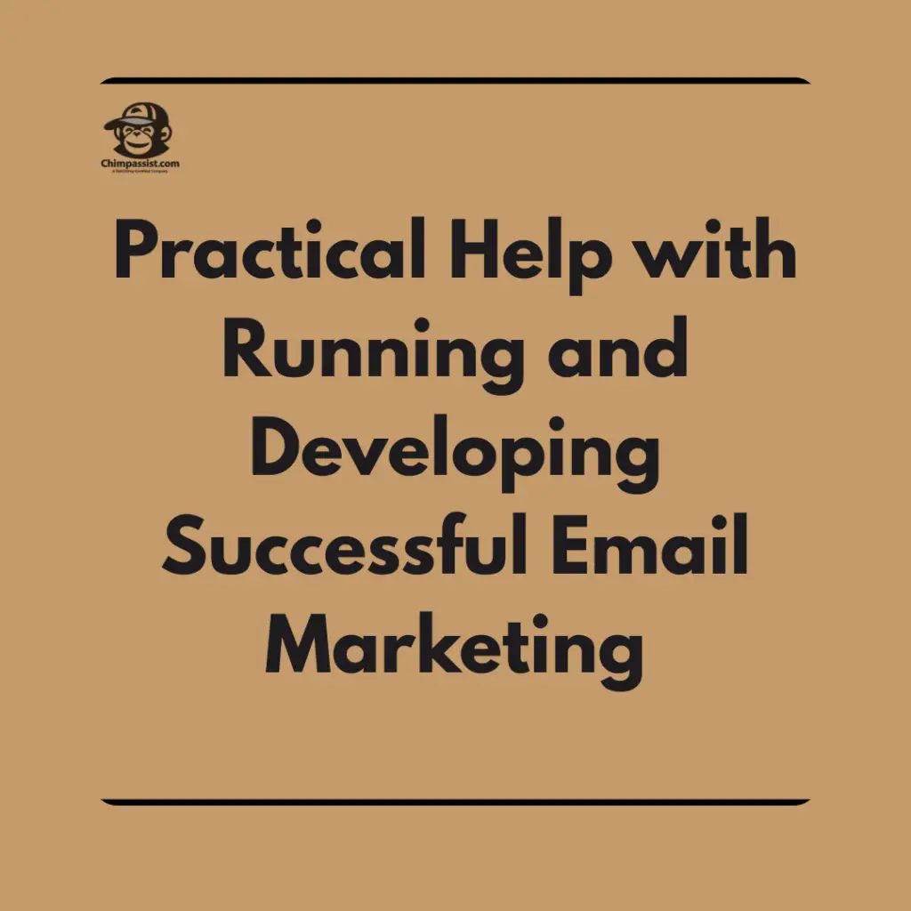 Practical help with running and developing successful email marketing