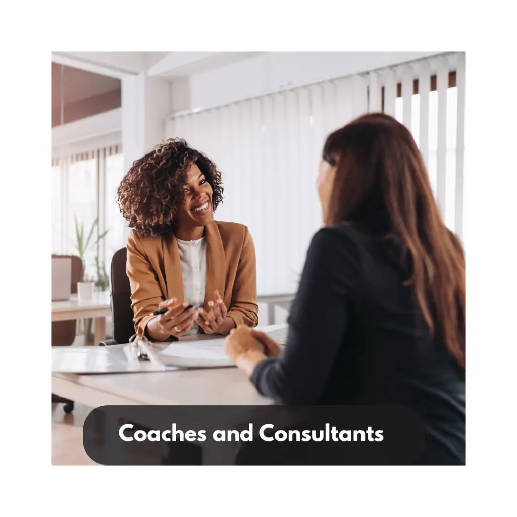 Coaches and Consultants